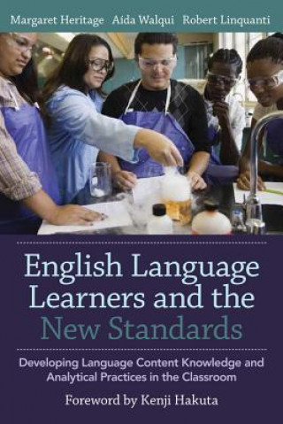 Kniha English Language Learners and the New Standards Robert Linquanti