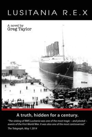 Kniha Lusitania R. E. X. Greg Taylor
