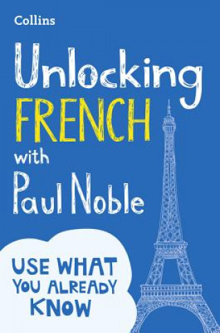 Książka Unlocking French with Paul Noble Paul Noble