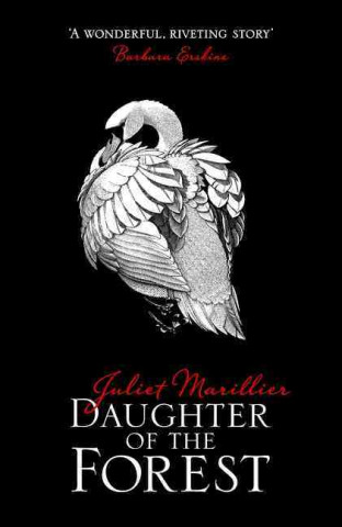 Книга Daughter of the Forest Juliet Marillier