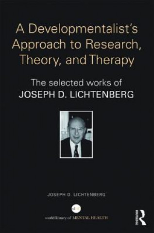 Buch Developmentalist's Approach to Research, Theory, and Therapy Joseph D. Lichtenberg