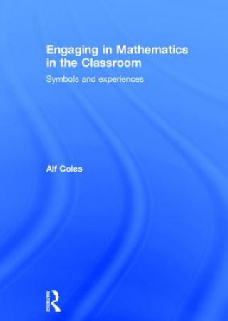 Buch Engaging in Mathematics in the Classroom Alf Coles