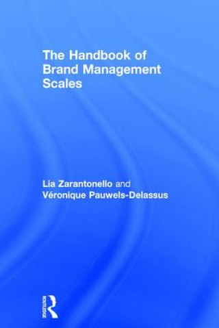 Könyv Handbook of Brand Management Scales Veronique Pauwels-Delassus