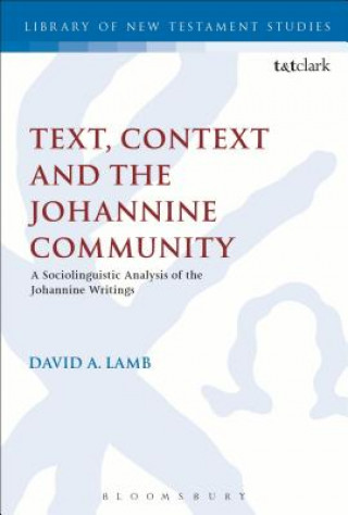 Buch Text, Context and the Johannine Community David A. Lamb