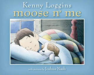 Książka Moose n' Me Kenny Loggins