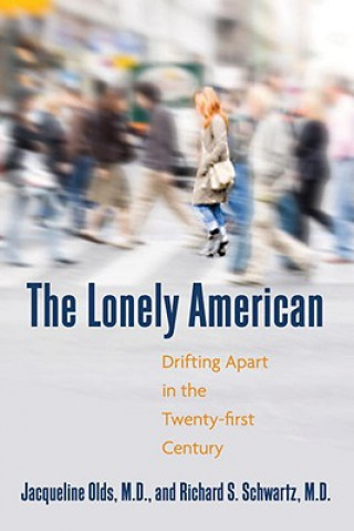 Kniha Lonely American Richard S. Schwartz