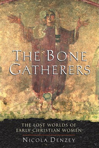 Knjiga Bone Gatherers Nicola Denzey