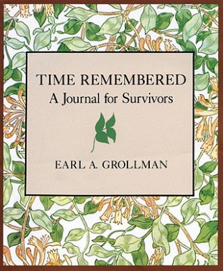 Livre Time Remembered Earl A. Grollman