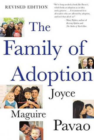 Kniha Family Of Adoption Joyce Maguire Pavao