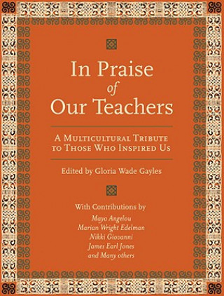 Carte IN PRAISE OF OUR TEACHERS WADE GAYLES  GL
