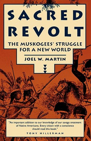 Kniha Sacred Revolt Joel W. Martin
