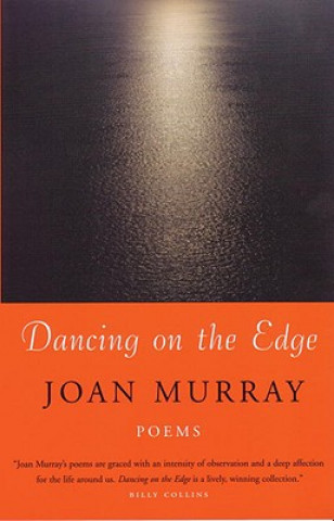 Könyv Dancing on the Edge Joan Murray