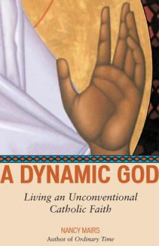 Livre Dynamic God Nancy Mairs