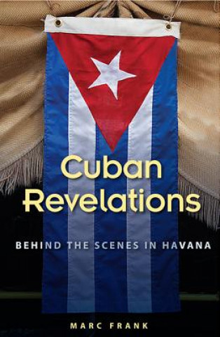 Könyv Cuban Revelations Marc Frank