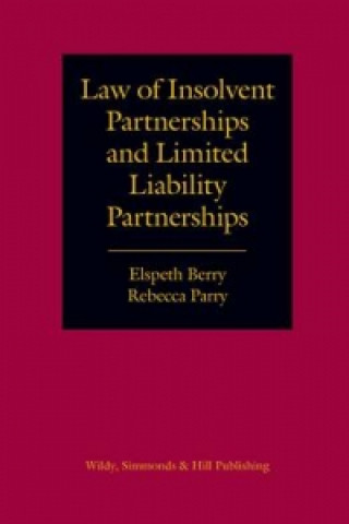 Kniha Law of Insolvent Partnerships and Limited Liability Partnerships Rebecca Parry
