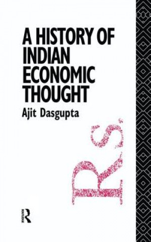 Carte History of Indian Economic Thought Ajit K. Dasgupta