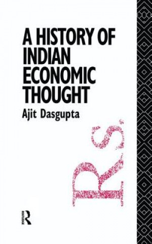 Livre History of Indian Economic Thought Ajit K. Dasgupta