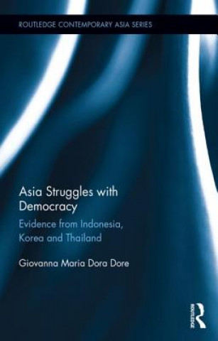 Livre Asia Struggles with Democracy Giovanna Maria Dora Dore