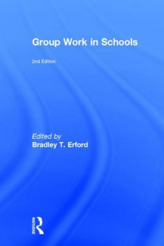Könyv Group Work in Schools 