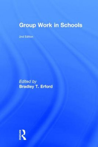 Kniha Group Work in Schools 