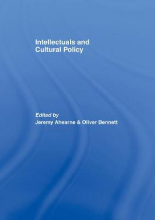 Książka Intellectuals and Cultural Policy 