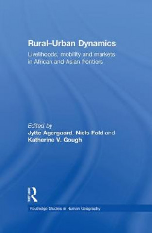 Книга Rural-Urban Dynamics Jytte Agergaard