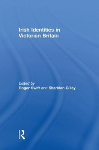 Kniha Irish Identities in Victorian Britain 