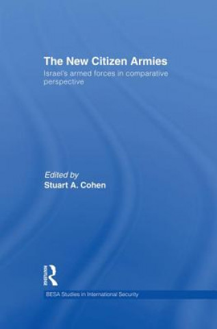 Könyv New Citizen Armies Stuart A. Cohen