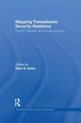 Książka Mapping Transatlantic Security Relations Mark B. Salter