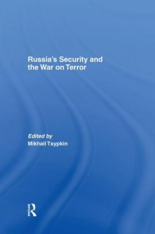 Kniha Russia's Security and the War on Terror Mikhail Tsypkin