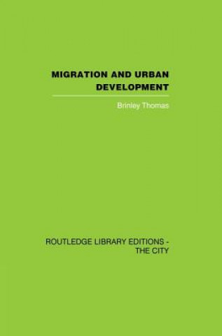 Książka Migration and Urban Development Brinley Thomas