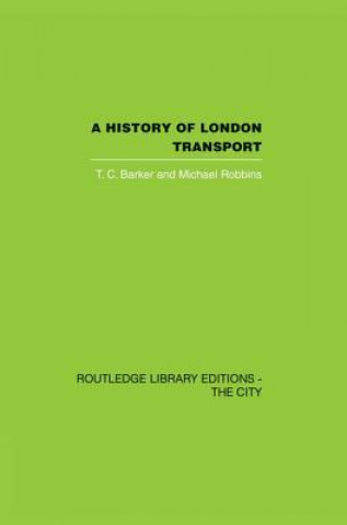 Kniha History of London Transport Michael Robbins