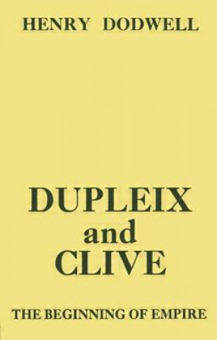Libro Dupleix and Clive Henry Dodwell