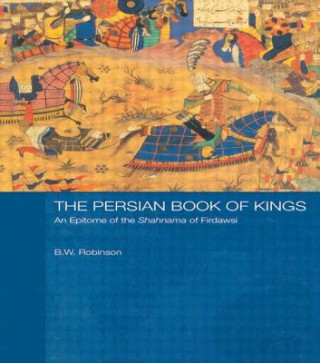 Könyv Persian Book of Kings B. W. Robinson