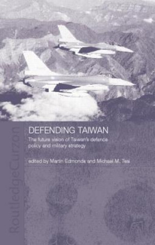 Libro Defending Taiwan Martin Edmonds