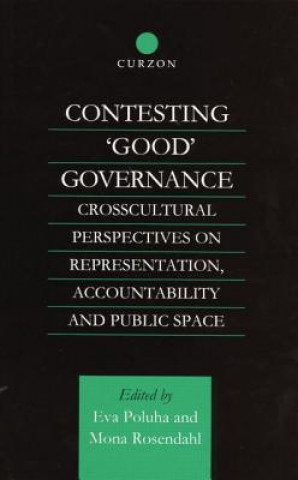 Könyv Contesting 'Good' Governance 