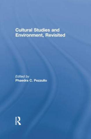 Kniha Cultural Studies and Environment, Revisited 