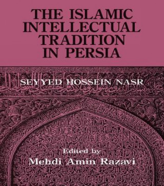 Book Islamic Intellectual Tradition in Persia Mehdi Amin Razavi Aminrazavi