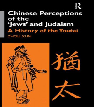 Carte Chinese Perceptions of the Jews' and Judaism Zhou Xun