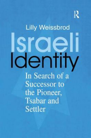 Kniha Israeli Identity Lilly Weissbrod