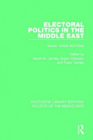 Knjiga Electoral Politics in the Middle East 