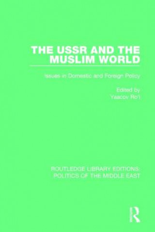 Kniha USSR and the Muslim World 