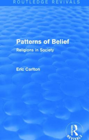 Kniha Patterns of Belief Eric Carlton