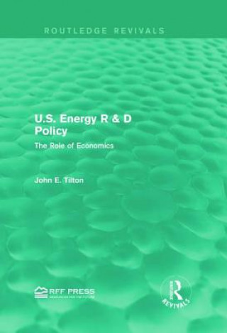 Kniha U.S. Energy R & D Policy John E. Tilton