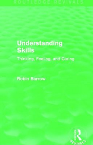 Книга Understanding Skills Robin Barrow