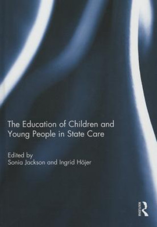 Kniha Education of Children and Young People in State Care 