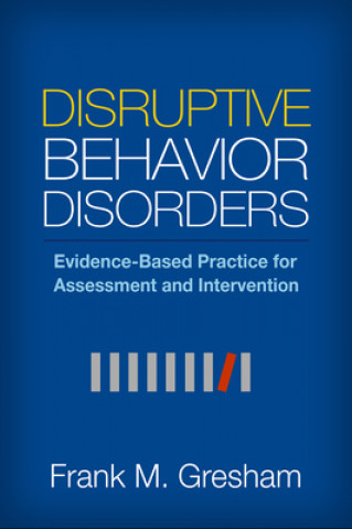 Carte Disruptive Behavior Disorders Frank M. Gresham