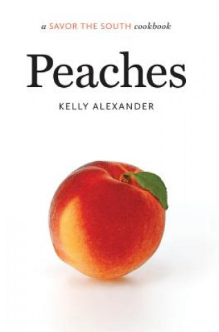 Könyv Peaches Kelly Alexander