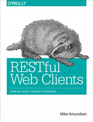 Libro RESTful Web Clients Mike Amundsen