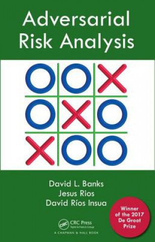 Kniha Adversarial Risk Analysis David Rios Insua